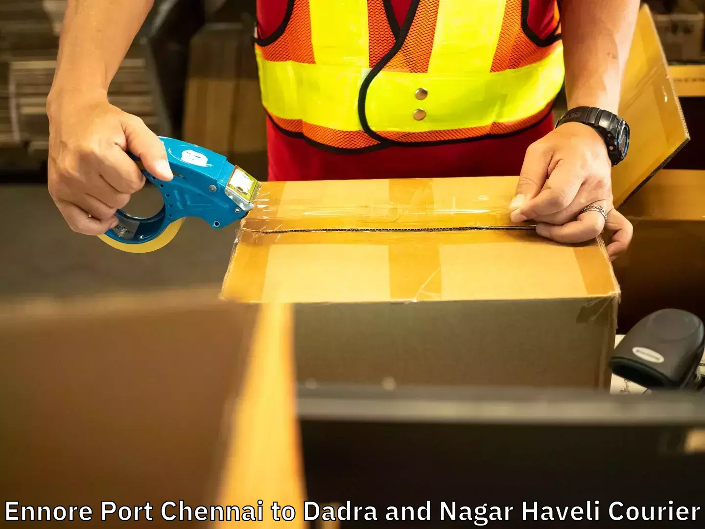 Tailored moving services Ennore Port Chennai to Dadra and Nagar Haveli